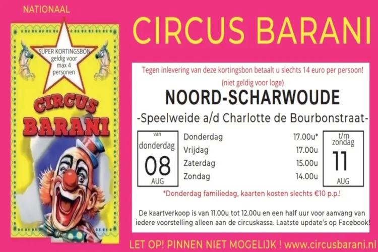 Circus Barani komt naar Noord-Scharwoude