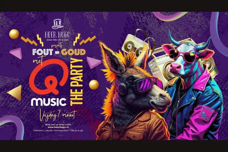 FOUT = GOUD met Q-music the Party op 7 maart in Heer Hugo